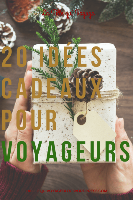 20 idées cadeaux pour voyageurs