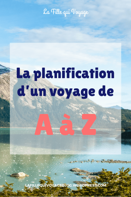 Planification voyage de A à Z