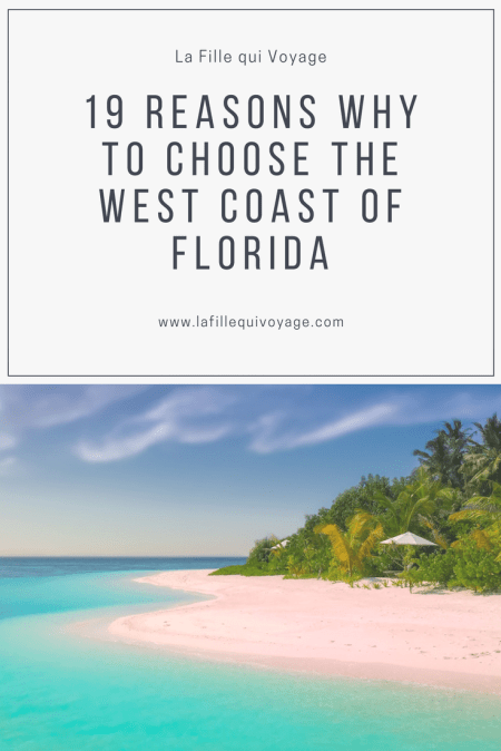 19 reasons west coast Florida