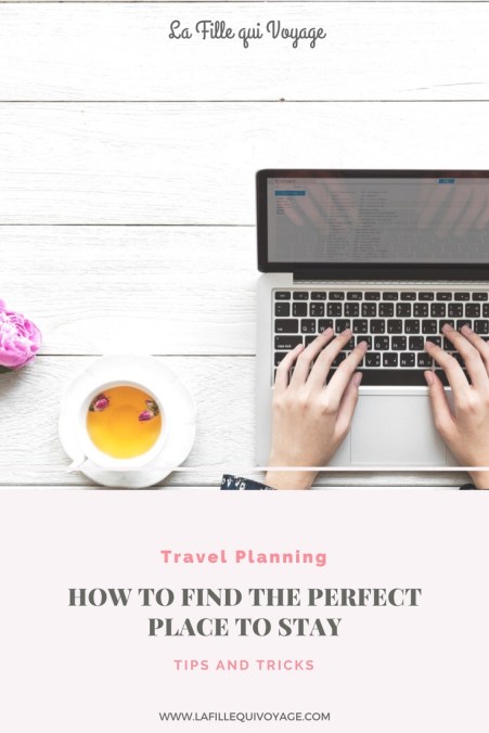 Travel Planning - How to find the perfect place to stay
